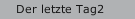 Der letzte Tag2